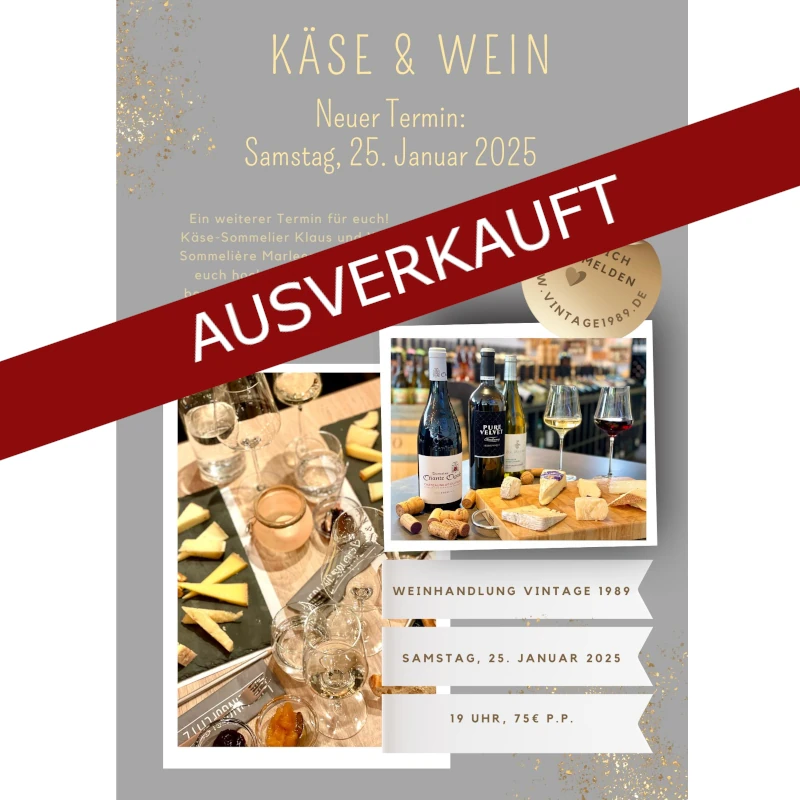 Degustation und Tasting mit Wein und Käse Januar 2025 AUSVERKAUFT